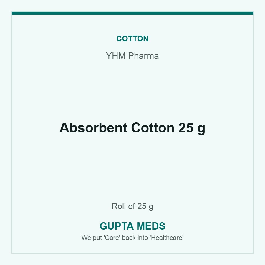 Absorbent Cotton 25 g — YHM Pharma, Roll of 25 g. Available at Gupta Meds pharmacy, Cuttack.