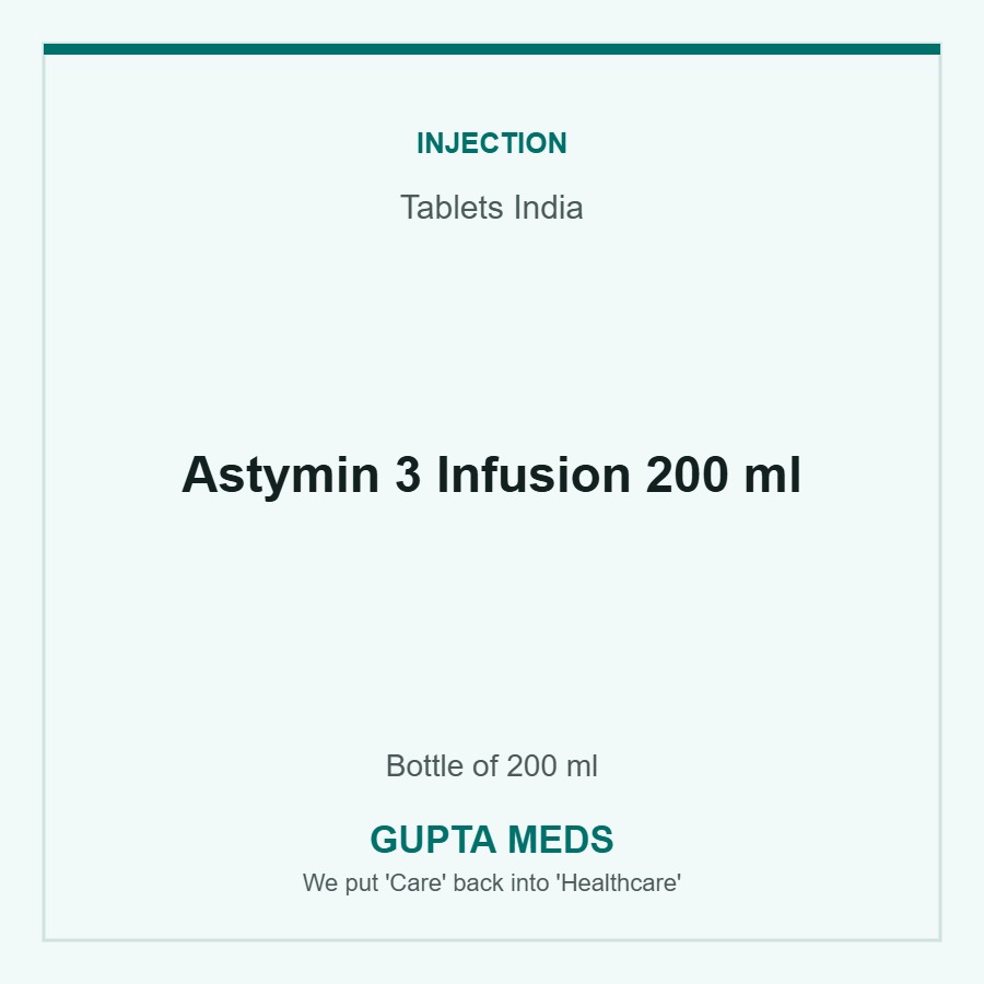 Astymin 3 Infusion 200 ml — Tablets India, Bottle of 200 ml. Available at Gupta Meds pharmacy, Cuttack.