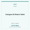 Calcigard 20 Retard Tablet — Torrent, Strip of 10 tablets. Available at Gupta Meds pharmacy, Cuttack.