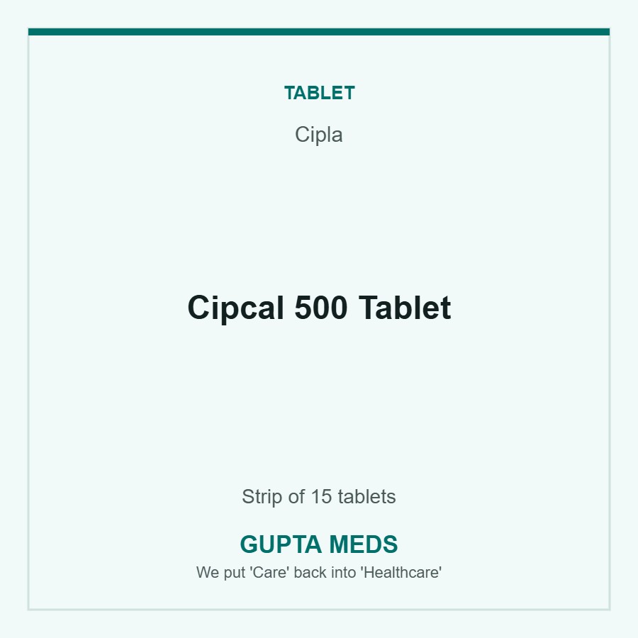 Cipcal 500 Tablet — Cipla, Strip of 15 tablets. Available at Gupta Meds pharmacy, Cuttack.