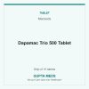 Dapamac Trio 500 Tablet — Macleods, Strip of 10 tablets. Available at Gupta Meds pharmacy, Cuttack.