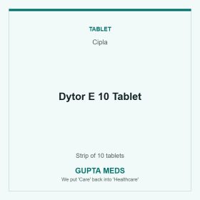 Dytor E 10 Tablet — Cipla, Strip of 10 tablets. Available at Gupta Meds pharmacy, Cuttack.