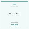 Edotel 40 Tablet — Corona Remedies, Strip of 15 tablets. Available at Gupta Meds pharmacy, Cuttack.