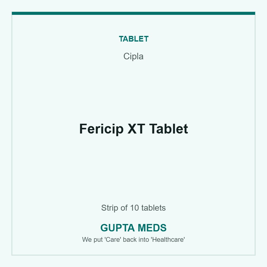 Fericip XT Tablet — Cipla, Strip of 10 tablets. Available at Gupta Meds pharmacy, Cuttack.