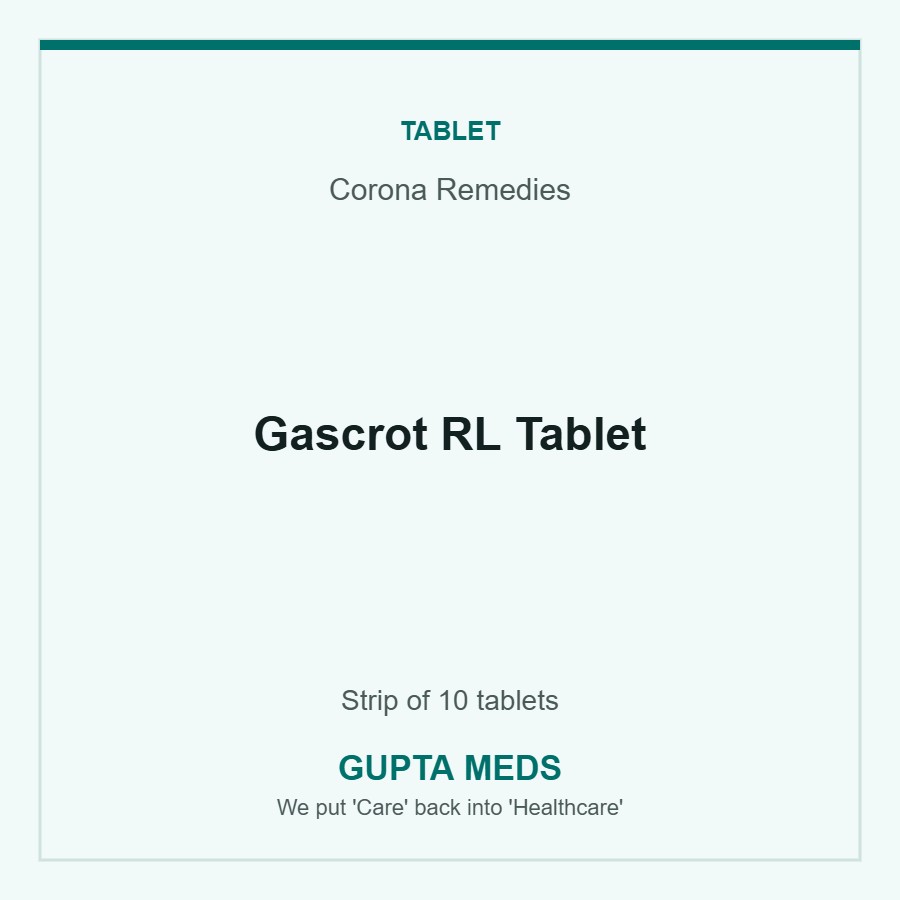Gascrot RL Tablet — Corona Remedies, Strip of 10 tablets. Available at Gupta Meds pharmacy, Cuttack.