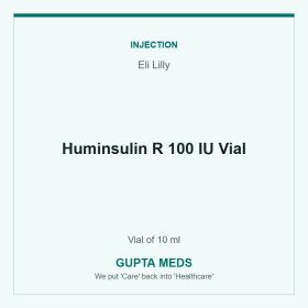 Huminsulin R 100 IU Vial — Eli Lilly, Vial of 10 ml. Available at Gupta Meds pharmacy, Cuttack.