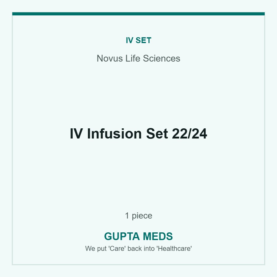IV Infusion Set 22/24 — Novus Life Sciences, 1 piece. Available at Gupta Meds pharmacy, Cuttack.