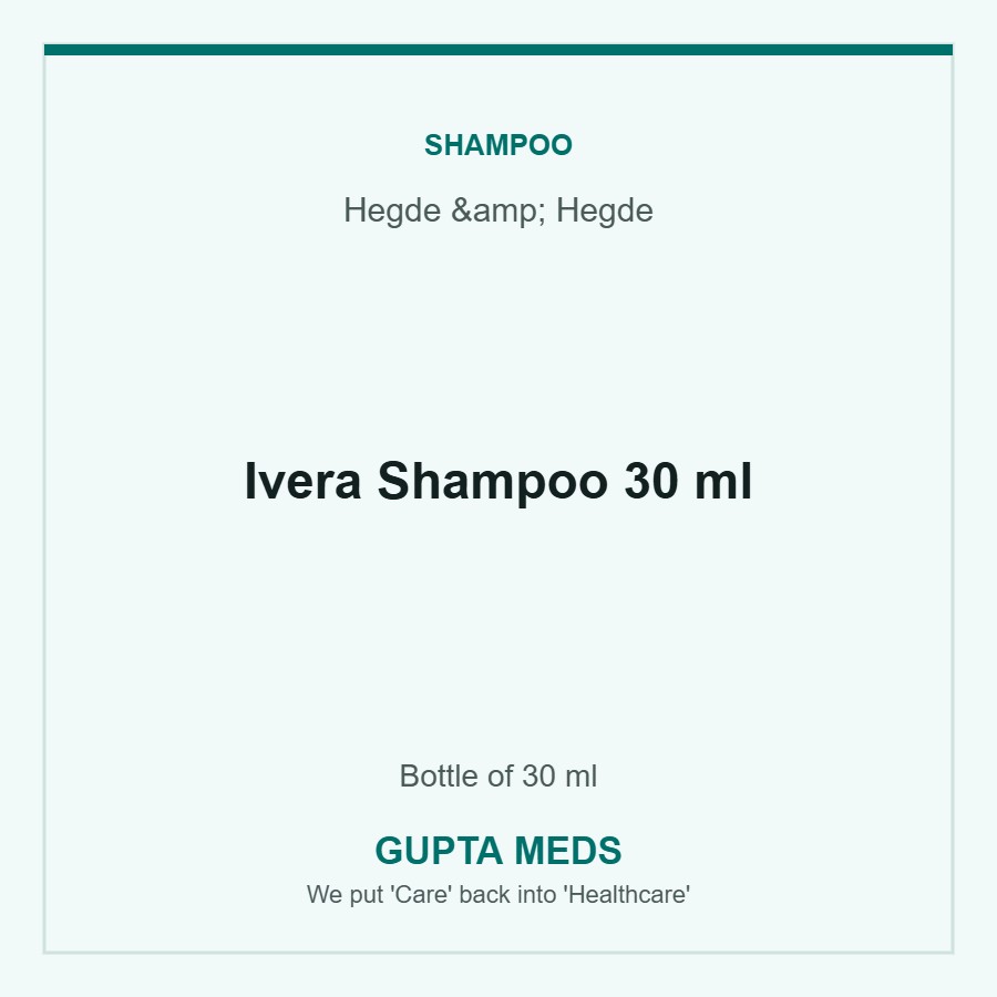Ivera Shampoo 30 ml — Hegde & Hegde, Bottle of 30 ml. Available at Gupta Meds pharmacy, Cuttack.