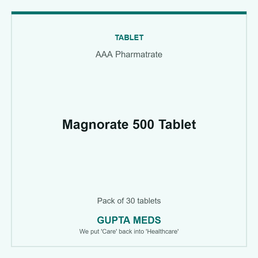 Magnorate 500 Tablet — AAA Pharmatrate, Pack of 30 tablets. Available at Gupta Meds pharmacy, Cuttack.