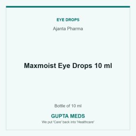 Maxmoist Eye Drops 10 ml — Ajanta Pharma, Bottle of 10 ml. Available at Gupta Meds pharmacy, Cuttack.