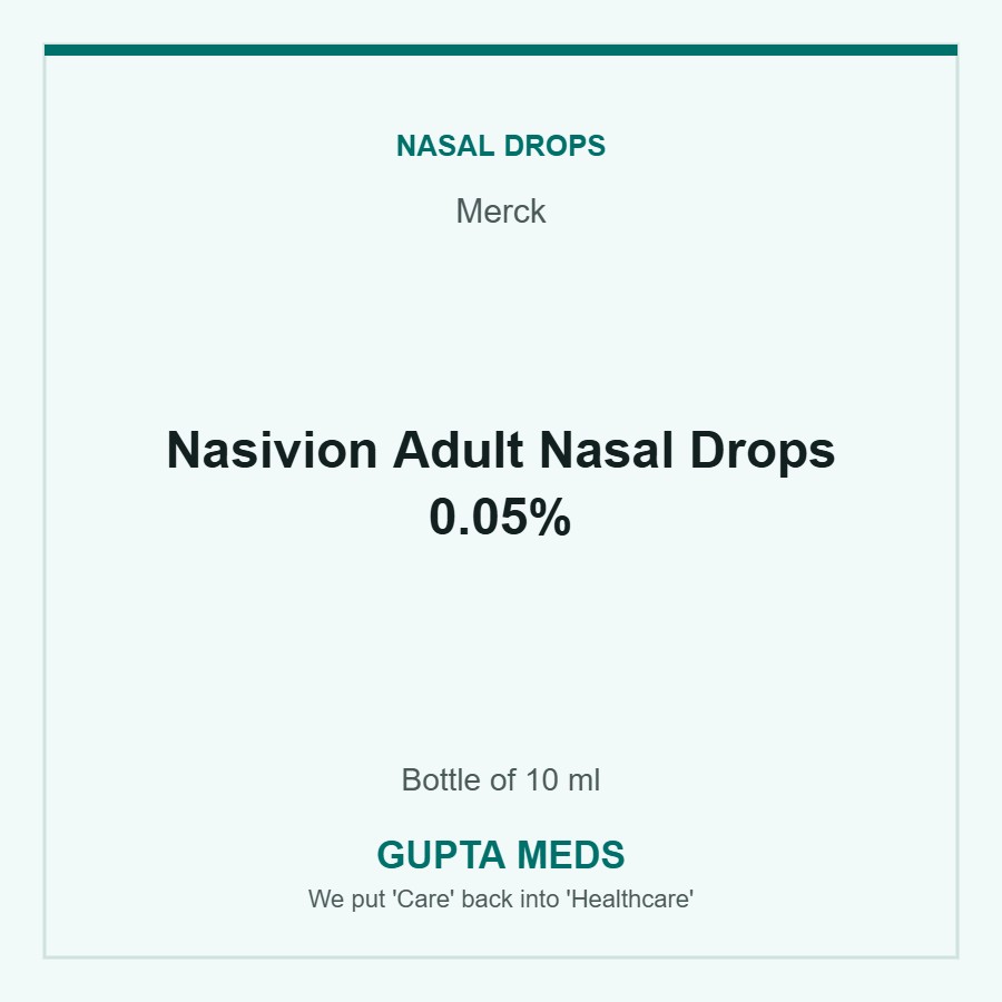 Nasivion Adult Nasal Drops 0.05% — Merck, Bottle of 10 ml. Available at Gupta Meds pharmacy, Cuttack.