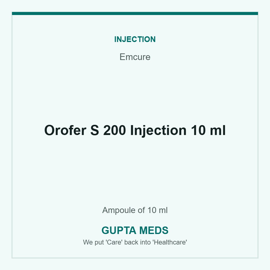 Orofer S 200 Injection 10 ml — Emcure, Ampoule of 10 ml. Available at Gupta Meds pharmacy, Cuttack.