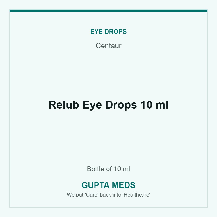 Relub Eye Drops 10 ml — Centaur, Bottle of 10 ml. Available at Gupta Meds pharmacy, Cuttack.