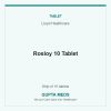 Rosloy 10 Tablet — Lloyd Healthcare, Strip of 10 tablets. Available at Gupta Meds pharmacy, Cuttack.