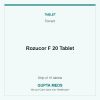 Rozucor F 20 Tablet — Torrent, Strip of 10 tablets. Available at Gupta Meds pharmacy, Cuttack.