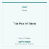 Tide Plus 10 Tablet — Torrent, Strip of 10 tablets. Available at Gupta Meds pharmacy, Cuttack.